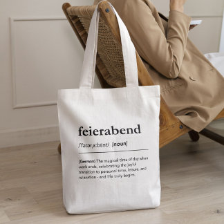 Bolso De Tela Definición de Feierabend Palabra alemana Relajarse