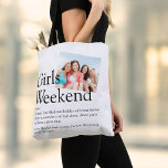 Bolso De Tela Definición de fin de semana de Chicas fotográficos<br><div class="desc">Personalice con su definición de fin de semana de chicas perfectos,  y añada los nombres de sus bestias y una foto especial. Diseñado por Thisisnotme©</div>