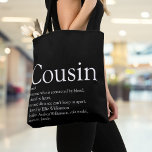 Bolso De Tela Definición moderna de primo divertido blanco y neg<br><div class="desc">Personaliza para tu primo especial para crear un regalo único. Una manera perfecta de mostrarles lo asombrosos que son todos los días. Incluso se puede personalizar el fondo a su color favorito. Diseñado por Thisisnotme©</div>