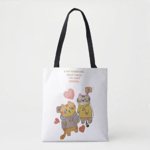 Bolso De Tela "Deja de preocuparte por cosas que no puedes contr