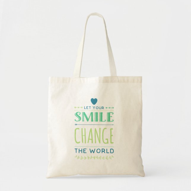 Bolso De Tela Deja que tu sonrisa cambie el mundo. (Frente)