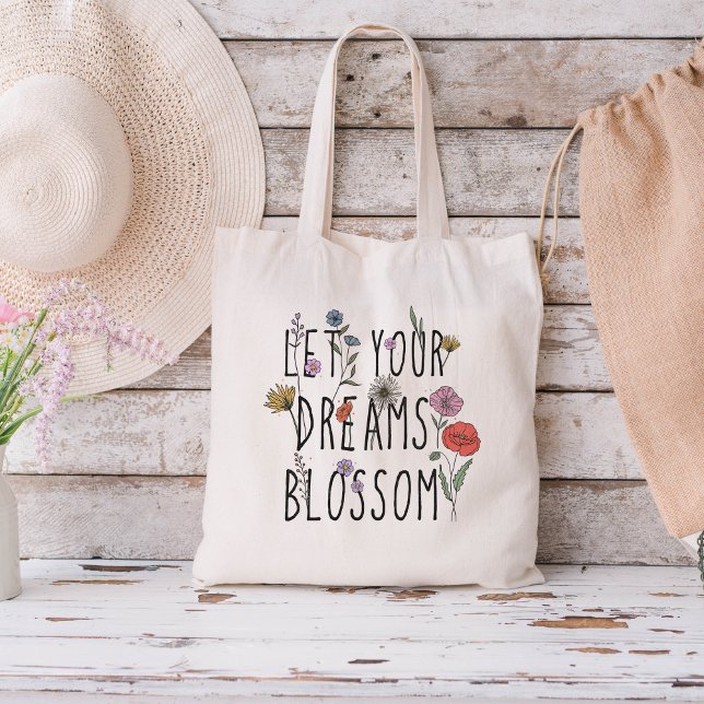 Bolso De Tela Deja que tus sueños florezcan (Subido por el creador)