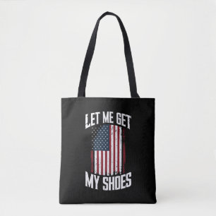 Bolso De Tela Déjame Poner Mis Zapatos Política Presidente Dicie