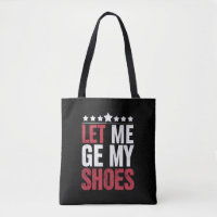 Déjame Ponerme Mis Zapatos Frase Divertida de Trum