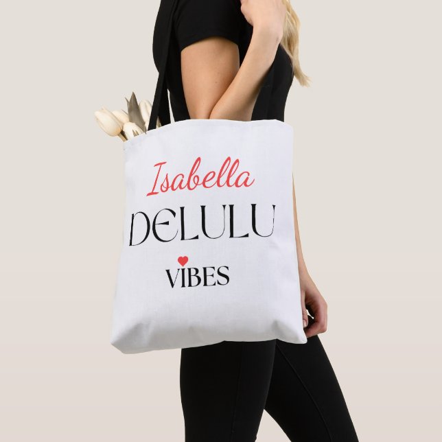 Bolso De Tela Delulu Vibes, Funny Aesthetic Quote Gift (Detalle)