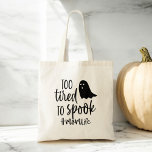 Bolso De Tela Demasiado Cansado De Hablar A Mamá De Halloween Gr<br><div class="desc">Acepta el espíritu de Halloween con una pizca de humor usando nuestra "Demasiado cansada de hablar, vida de mamá" ¡Graciosa bolsa de té de Halloween! Este tote presenta un gráfico con temática lúdica e ingeniosa frase en la tipografía moderna, perfecto para las madres ocupadas que aman un toque de diversión...</div>