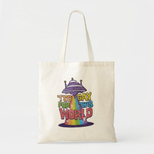Bolso De Tela Demasiado gay para este mundo Funny LGBT Alines UF