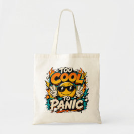 Bolso De Tela Demasiado genial para entrar en pánico Diseño gráf