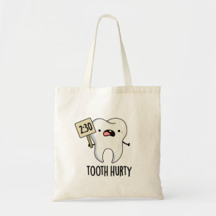 Bolso De Tela Dental Hurty Funny Dental Pun
