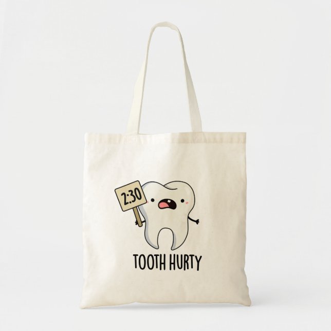 Bolso De Tela Dental Hurty Funny Dental Pun (Frente)