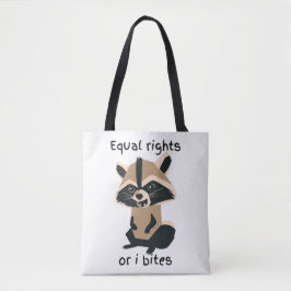Bolso De Tela Derechos Iguales O Bites Raccoon