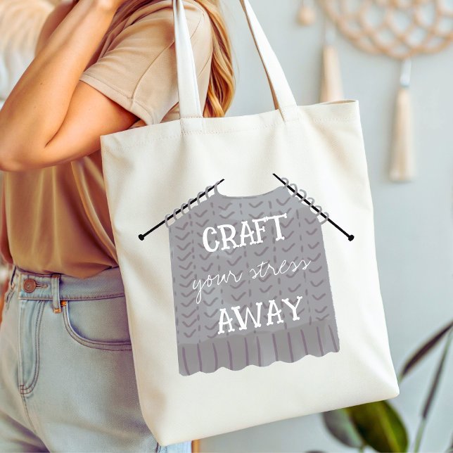 Bolso De Tela Descansa tu estrés fuera de lo gracioso (Craft your stress away funny tote bag)