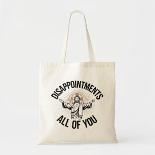 Bolso De Tela Descepciones Sarcásticos Todos Ustedes Cristianos
