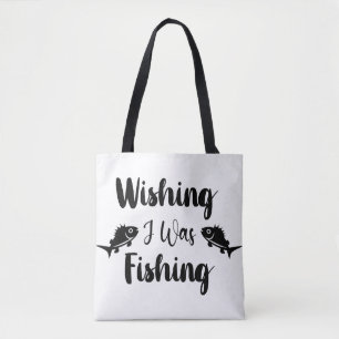 Bolso De Tela Deseando que estuviera pescando una cita divertida