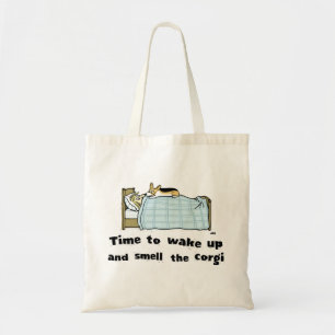 Bolso De Tela Despierte y huela el Corgi