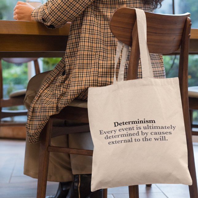 Bolso De Tela Determinismo Definición No Libre Voluntad Determin (Subido por el creador)
