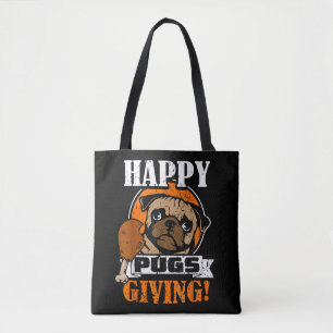 Bolso De Tela Día de Acción de Gracias Pug Divertido Pugsgiving