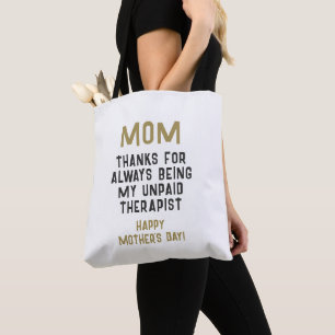 Bolso De Tela Día de la Madre Mamá Terapeuta No Remunerada Humor