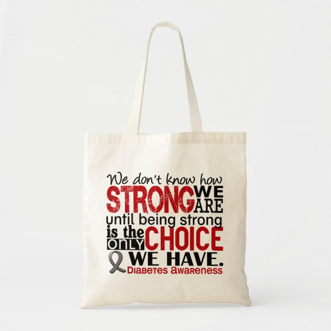 Bolso De Tela Diabetes cómo es fuerte somos (Frente)