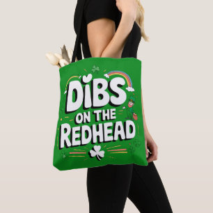 Bolso De Tela Dibs On The Redhead Funny St Patrick's Day