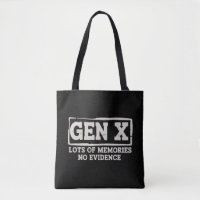 Dicho Divertido Sarcástico Gen X Muchos Recuerdos 
