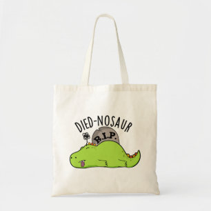 Bolso De Tela Died-nosaur Funny Dinosaur Puns