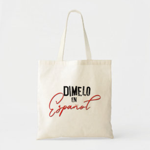 Bolso De Tela Dimelo en español profesor bilingüe 