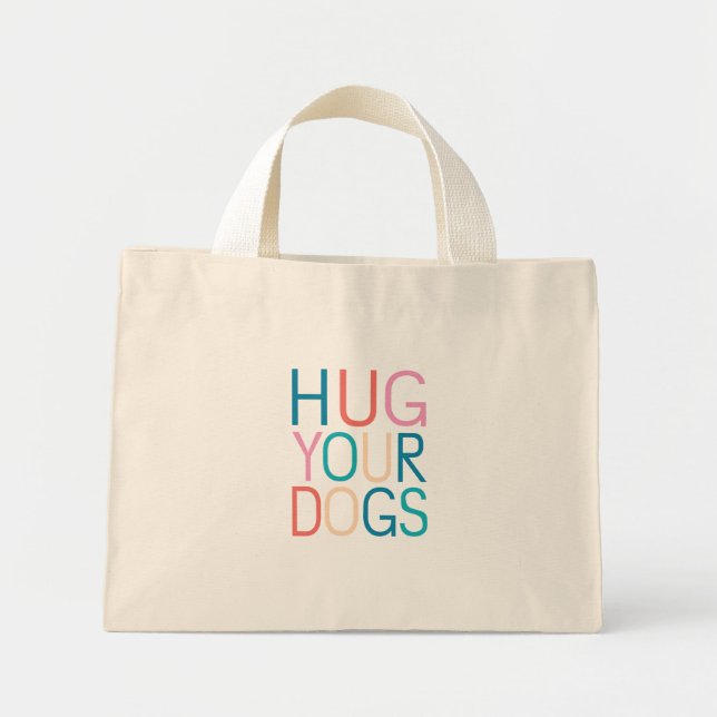 Bolso De Tela Diminuto Abraza a tus perros (Frente)
