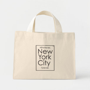 Bolso De Tela Diminuto Como sea, Nueva York para siempre.