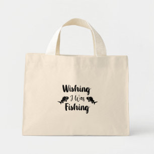 Bolso De Tela Diminuto Deseando estar pescando cita divertida