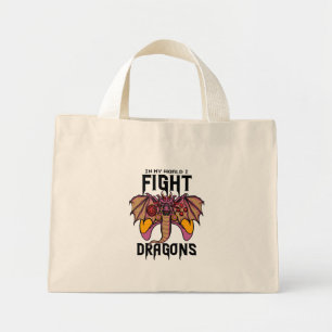 Bolso De Tela Diminuto En mi mundo lucho contra los dragones