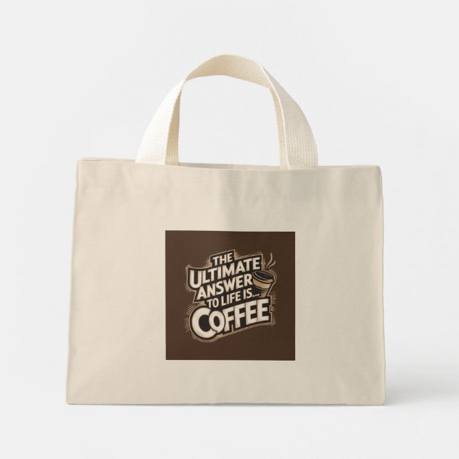 Bolso De Tela Diminuto La respuesta definitiva a la vida es... Coffee Tot (Reverso)