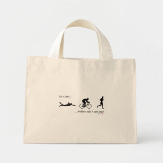 Bolso De Tela Diminuto La vida es corta...los triatlones lo hacen parecer