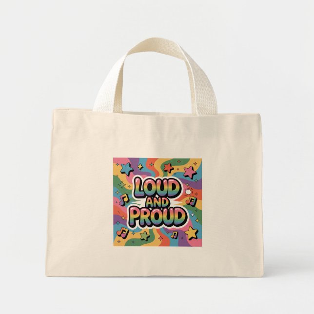 Bolso De Tela Diminuto LOUD AND PROUD | LGBTQ+ Pride Ally (Frente)