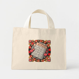 Bolso De Tela Diminuto Prefiero jugar bingo