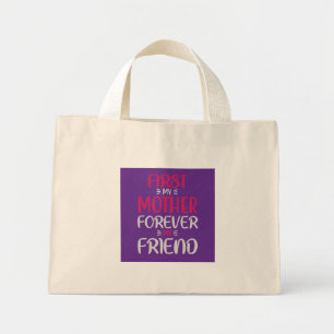 Bolso De Tela Diminuto Primero Mi Madre Por Siempre Mi Amiga Rosa Moderno