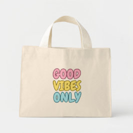 Bolso De Tela Diminuto Sólo Buenos Vibraciones Mini Tote