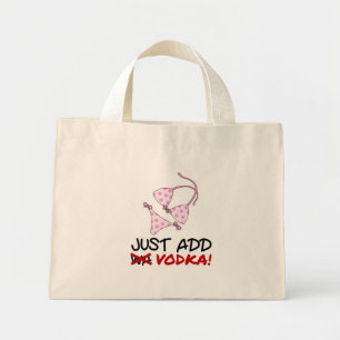 Bolso De Tela Diminuto Sólo tienes que agregar vodka