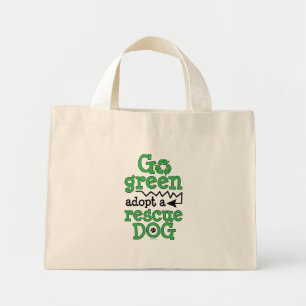 Bolso De Tela Diminuto Vamos verde, adopta un perro de rescate