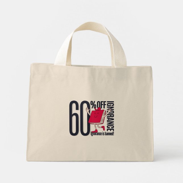 Bolso De Tela Diminuto Whimsical Ignorance Is Banned Educational Tiny  (Reverso)