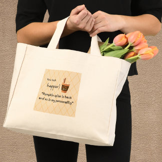 Bolso De Tela Diminuto You look happier! Pumpkin spice is back