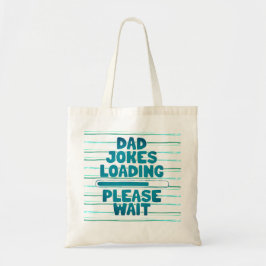 Bolso De Tela Diseño de texto corto Chiste padre carga, por favo