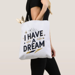 Bolso De Tela Diseño de tipografía inspiradora 'Tengo un sueño'