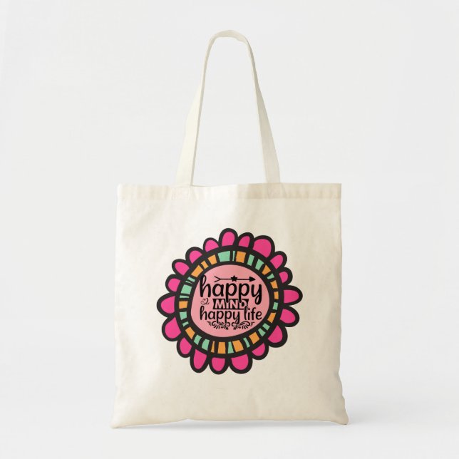 Bolso De Tela Diseño gráfico motivacional de Happy Mind Happy Li (Frente)
