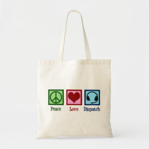 Bolso De Tela Dispatcher Operador de Dispatch de Peace Love