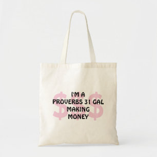 Bolso De Tela DIVERSIÓN PROVERBE 31 GAL HACIENDO DINERO Tote Bag