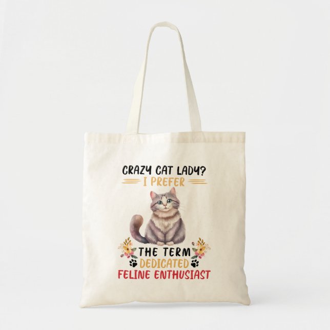 Bolso De Tela Divertida loca dama de gato diciendo (Frente)