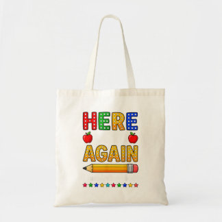 Bolso De Tela Divertido Aquí Vamos Maestro Quiere decir Regreso 