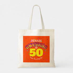Bolso De Tela Divertido AWESOME a los 50 con su nombre en su col