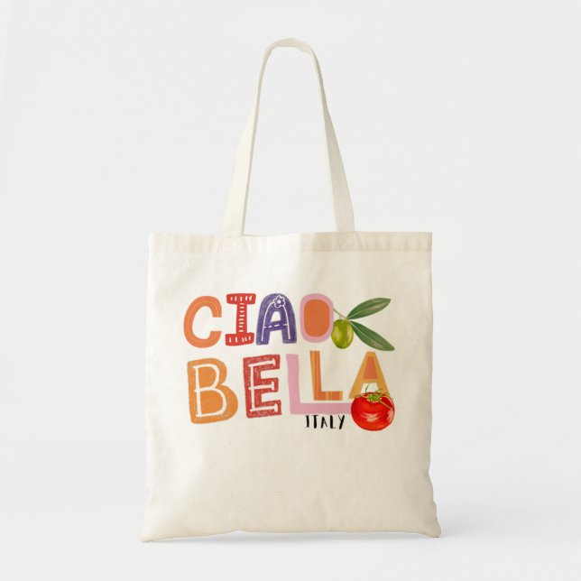 Bolso De Tela Divertido Ciao Bella diciendo Jardín Italiano para (Frente)